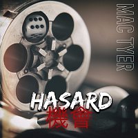 Mac Tyer – Hasard