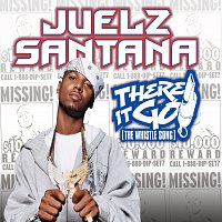 Juelz Santana – There It Go (The Whistle Song)
