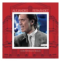 Alejandro Fernández – Confidencias Reales [En Vivo Desde El Teatro Real]