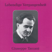 Giuseppe Taccani – Lebendige Vergangenheit - Giuseppe Taccani