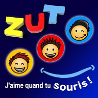 Zut – J'aime quand tu souris