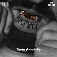 Haze, Mc Hero – Dirty South EP