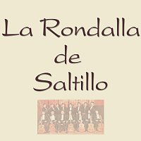 La Rondalla De Saltillo – La Rondalla Etc.