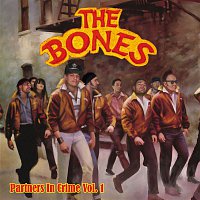 The Bones – Partners In Crime