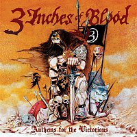 3 Inches Of Blood – Anthems for the Victorious - Single