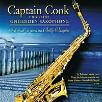 Captain Cook und seine singenden Saxophone – Ich denk' so gern an Billy Vaughn