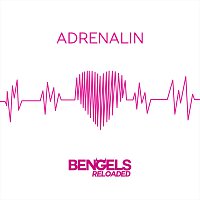 BEngels reloaded – Adrenalin