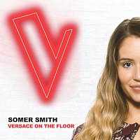 Somer Smith – Versace On The Floor [The Voice Australia 2018 Performance / Live]