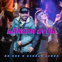 DR BRS, Kiraly Linda – Lángra gyúl