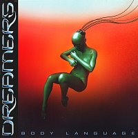 DREAMERS – Body Language