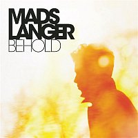 Mads Langer – Behold