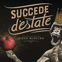 Diego Mancino – Succede D'Estate