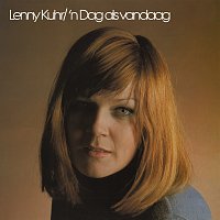 Lenny Kuhr – 'n Dag Als Vandaag [Remastered]
