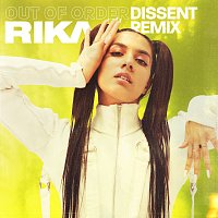 RIKA – Out Of Order [DISSENT Remix]
