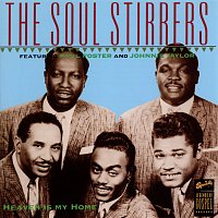 The Soul Stirrers – Heaven Is My Home