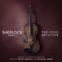 Sherlock Series 4: The Lying Detective [Original Television Soundtrack]