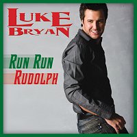 Luke Bryan – Run Run Rudolph