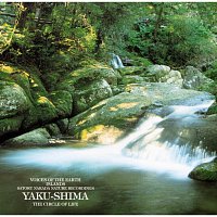 Satoru Nakada – Voices Of The Earth Islands Nature Recordings Yaku-shima The Circle Of Life