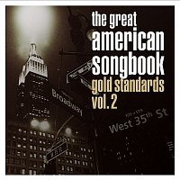 Various  Artists – The Great American Songbook: Gold Standards, Vol. 2