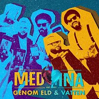 Medina – Genom Eld & Vatten