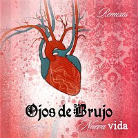 Ojos de Brujo – Nueva vida EP