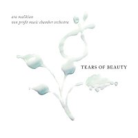 Tears of beauty