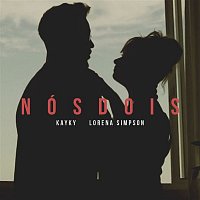 Kayky e Lorena Simpson – Nós dois