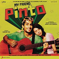 Ajay-Atul – My Friend Pinto (Original Motion Picture Soundtrack)