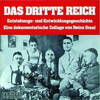 Various – Das Dritte Reich - Entstehungs- und Entwicklungsgeschichte