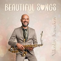 Nikolay Kasakov – Beautiful Songs