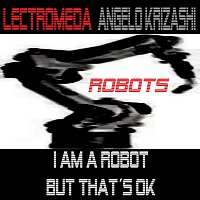 I am a robot but that´s ok – Robots