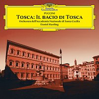 Orchestra dell'Accademia Nazionale di Santa Cecilia, Daniel Harding – Puccini: Tosca: Il Bacio di Tosca (Symphonic Epilogue of Act II) [Instrumental Only]