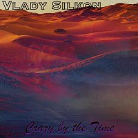 Various Artist – Crazy by the Time