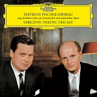 Dietrich Fischer-Dieskau, RIAS-Symphonie-Orchester, Ferenc Fricsay – Opera Arias