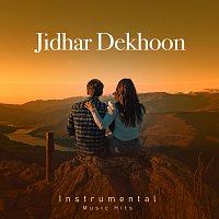 R. D. Burman, Shafaat Ali – Jidhar Dekhoon [From "Mahaan" / Instrumental Music Hits]