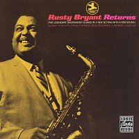 Rusty Bryant – Rusty Bryant Returns