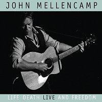 John Mellencamp – Life, Death, LIVE and Freedom [International Jewel Box]