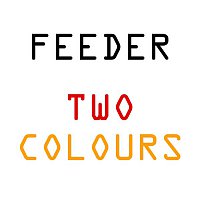 Feeder – Two Colours