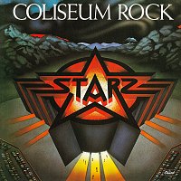 Starz – Coliseum Rock