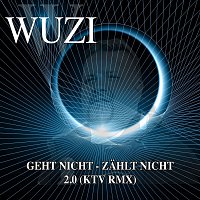 Přední strana obalu CD Geht nicht - zählt nicht 2.0 (Ktv Remix)