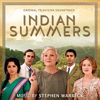 Stephen Warbeck – Indian Summers [Original Television Soundtrack]
