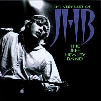 Jeff Healey – The Very Best Of