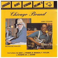 Jimmy Rogers, Big Moose Walker – Chicago Bound