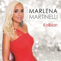 Marlena Martinelli – Kollision 