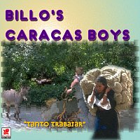 Billo's Caracas Boys – Tanto Trabajar