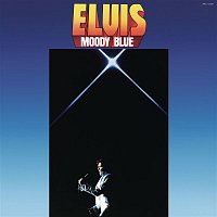 Elvis Presley – Moody Blue MP3