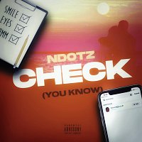 Ndotz – Check (You Know)
