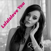 Lily Juls – Lalalalove You FLAC