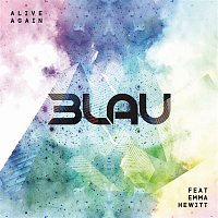 3LAU, Emma Hewitt – Alive Again