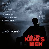 James Horner – All The King's Men [Original Motion Picture Soundtrack]